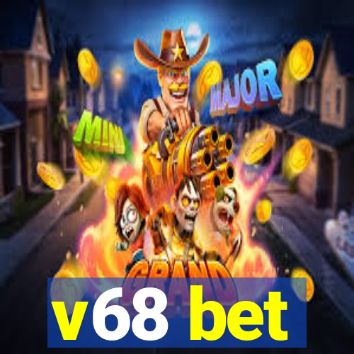 v68 bet